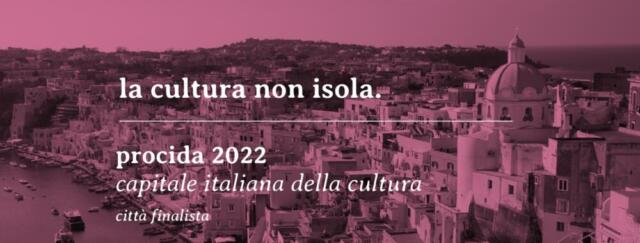 Procida Capitale della Cultura 2022