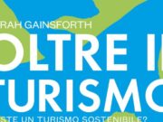 Letture pedagogiche: «Oltre il turismo. Esiste un turismo sostenibile?»