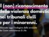 violenza domestica, vittimizzazione secondaria, tribunali civili, convenzione di istanbul