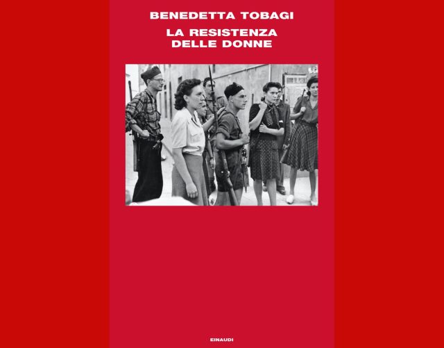 Copertina de La Resistenza delle donne di Benedetta Tobagi, edito da Einaudi