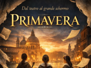 Dal teatro al grande schermo: “Primavera”