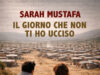 Il giorno che non ti ho ucciso